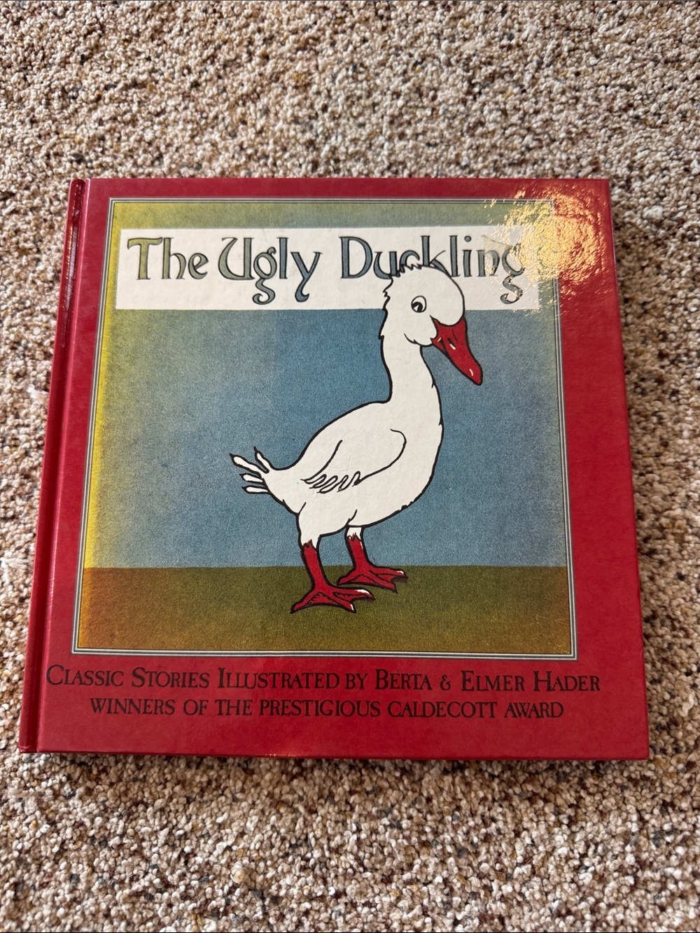 The Ugly Duckling Classic Stories Illustrated by Berta & Elmer Hader
